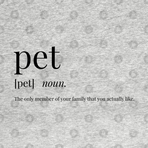 Pet Definition by definingprints